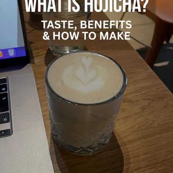 What Is Hōjicha? Taste, Benefits & How to Make
